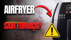 Métodos de prevenção para airfryer' Métodos de prevenção para airfryer'